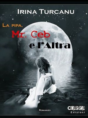 cover image of La pipa, Mr. Ceb e l'altra